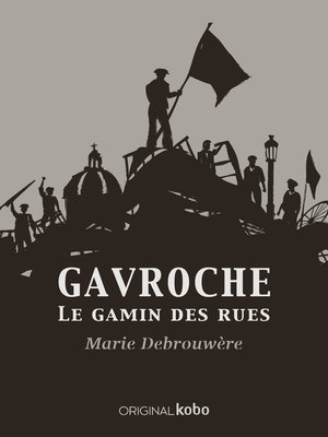 cover image of Gavroche